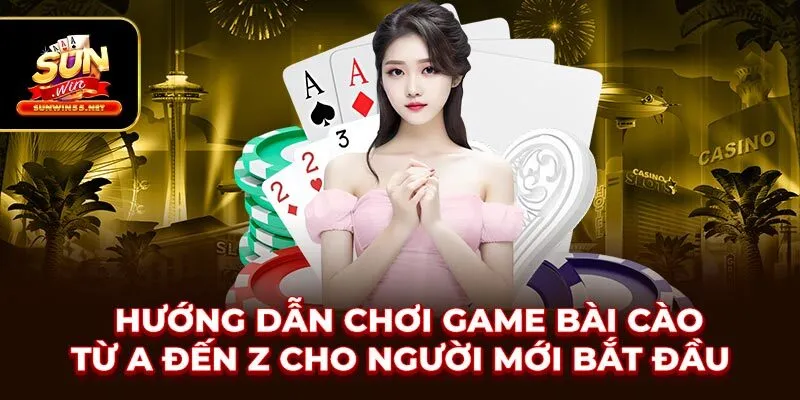 Hướng Dẫn Chơi Game Bài Cào Từ A đến Z Cho Người Mới Bắt Đầu