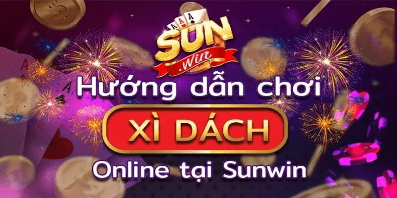 SUNWIN đưa đến cho anh em mẹo chơi bài Xì Dách luôn thắng 